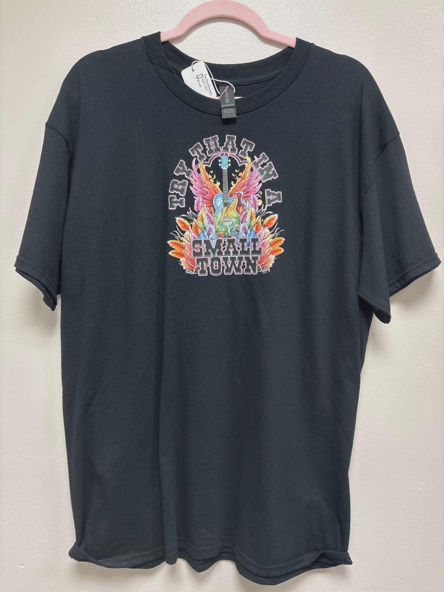 Try That In a Small Town Graphic Tee